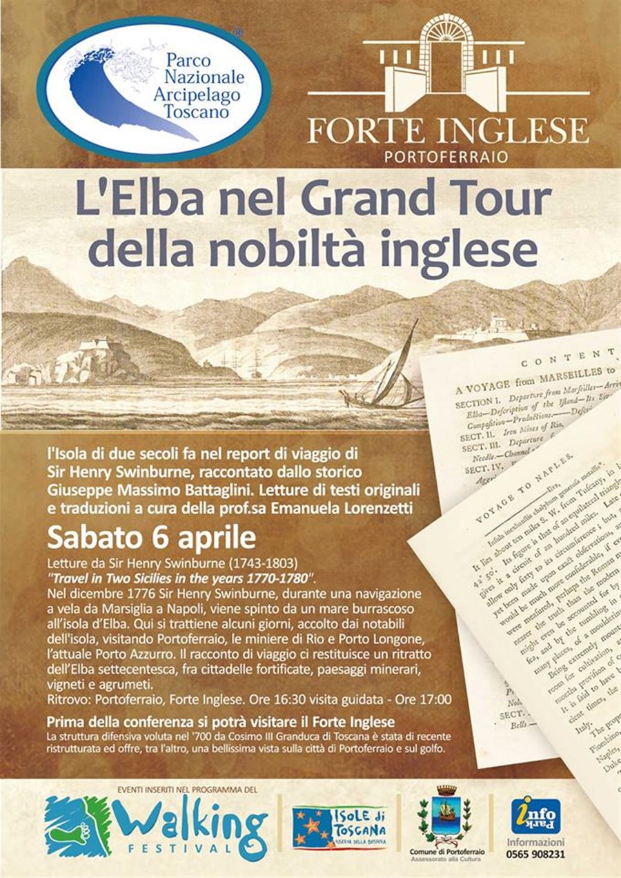 Elba island. Strong English. Elba two centuries ago in the Grand Tour of the English nobility