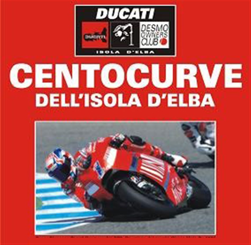 Ducati Centocurve Isola d'Elba