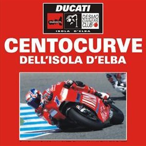 Ducati Centocurve Isola d'Elba