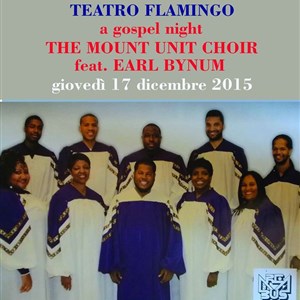 Gospel Concert "The Mount Unity Choir feat Earl Bynum"