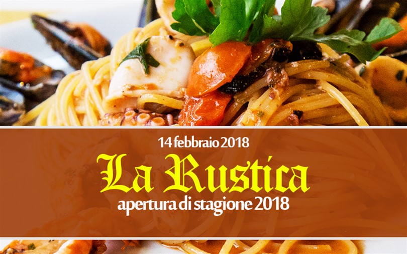 Ristorante Pizzeria La Rustica - Apertura Stagione 2018!