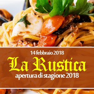 Ristorante Pizzeria La Rustica - Apertura Stagione 2018!