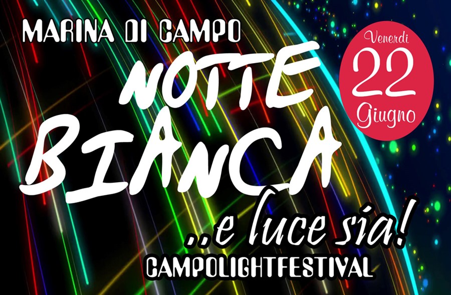 Campolightfestival - Notte Bianca 2018
