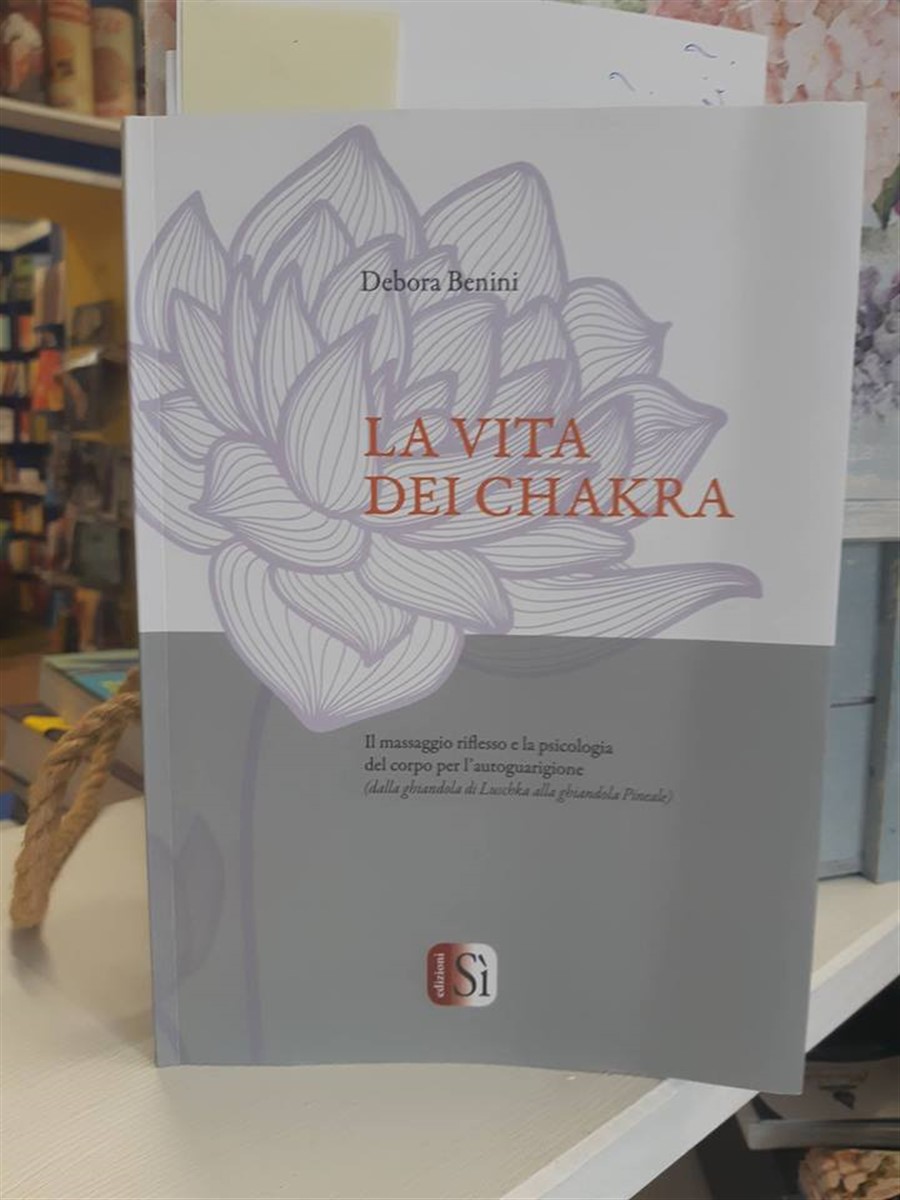 Presentazione "La vita dei chakra"di Debora Benini