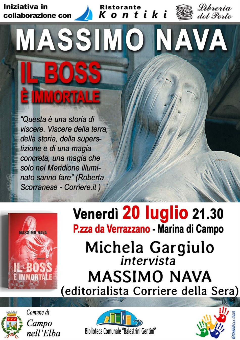 Un libro per l'estate: a Marina di Campo Massimo Nava presenta "Il boss è immortale"